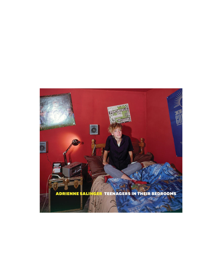 Adrienne Salinger: Teenagers in Their Bedrooms