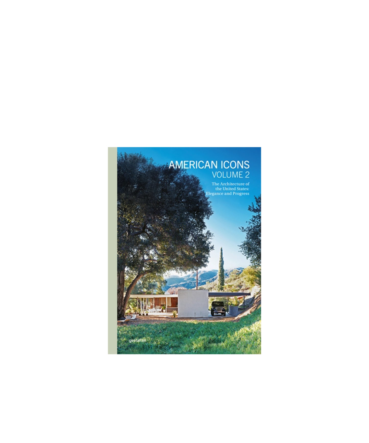 American Icons Volume 2: Building the Nation: Transformations and Resilience
