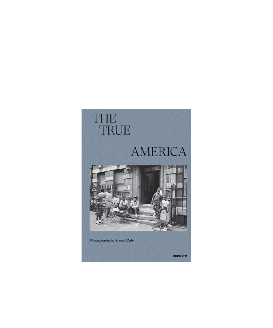 Ernest Cole: The True America