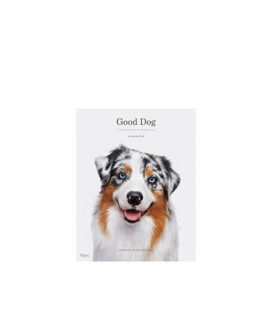 Good Dog: A Collection of Portraits