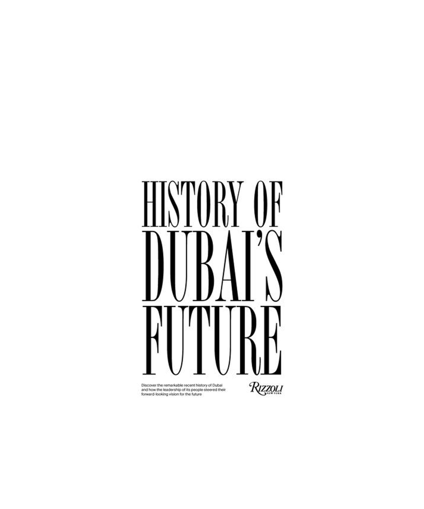 History of Dubai's Future: The Visionary Perspective from 1960 to 2000