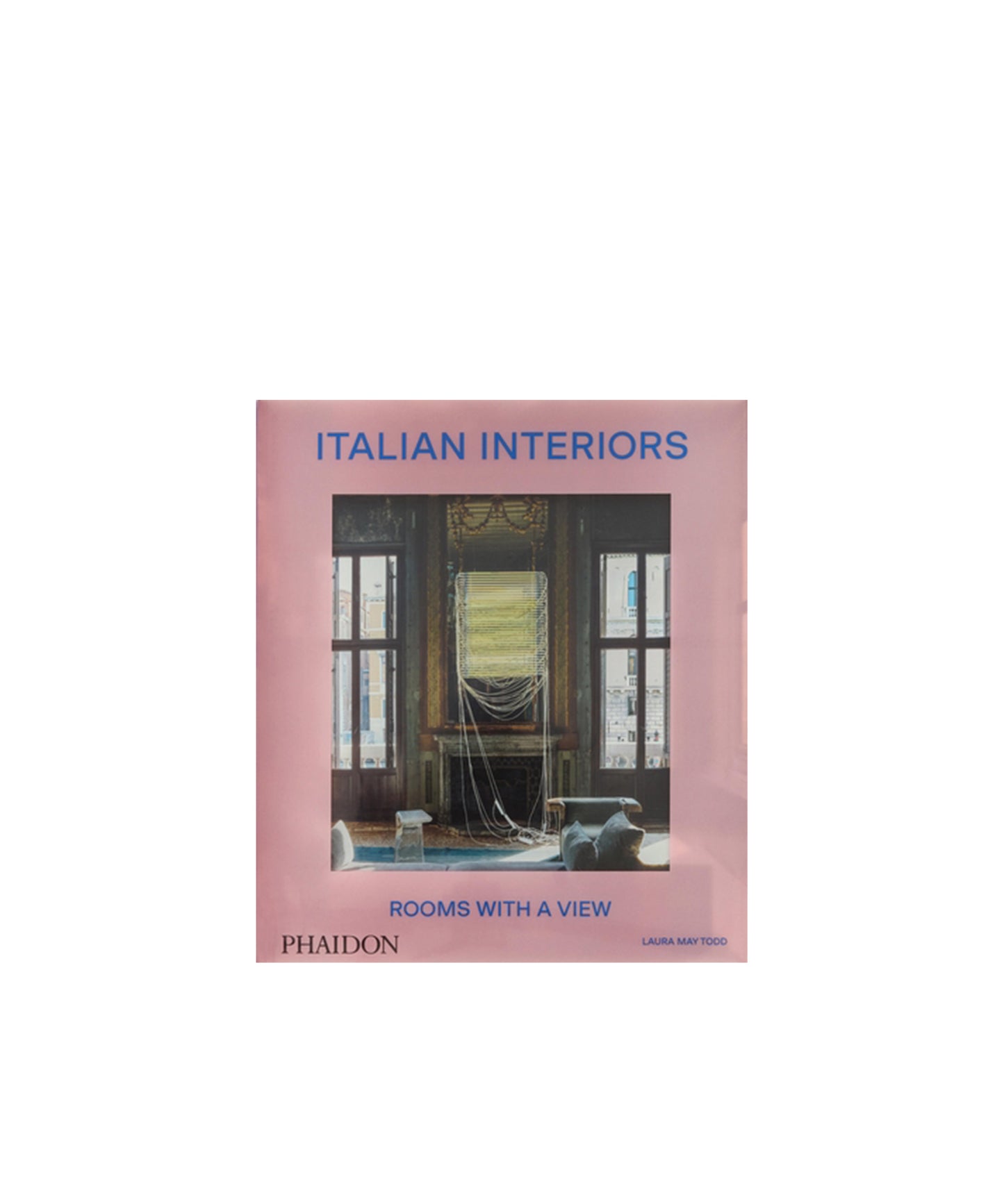 Italian Interiors: Rooms with a View