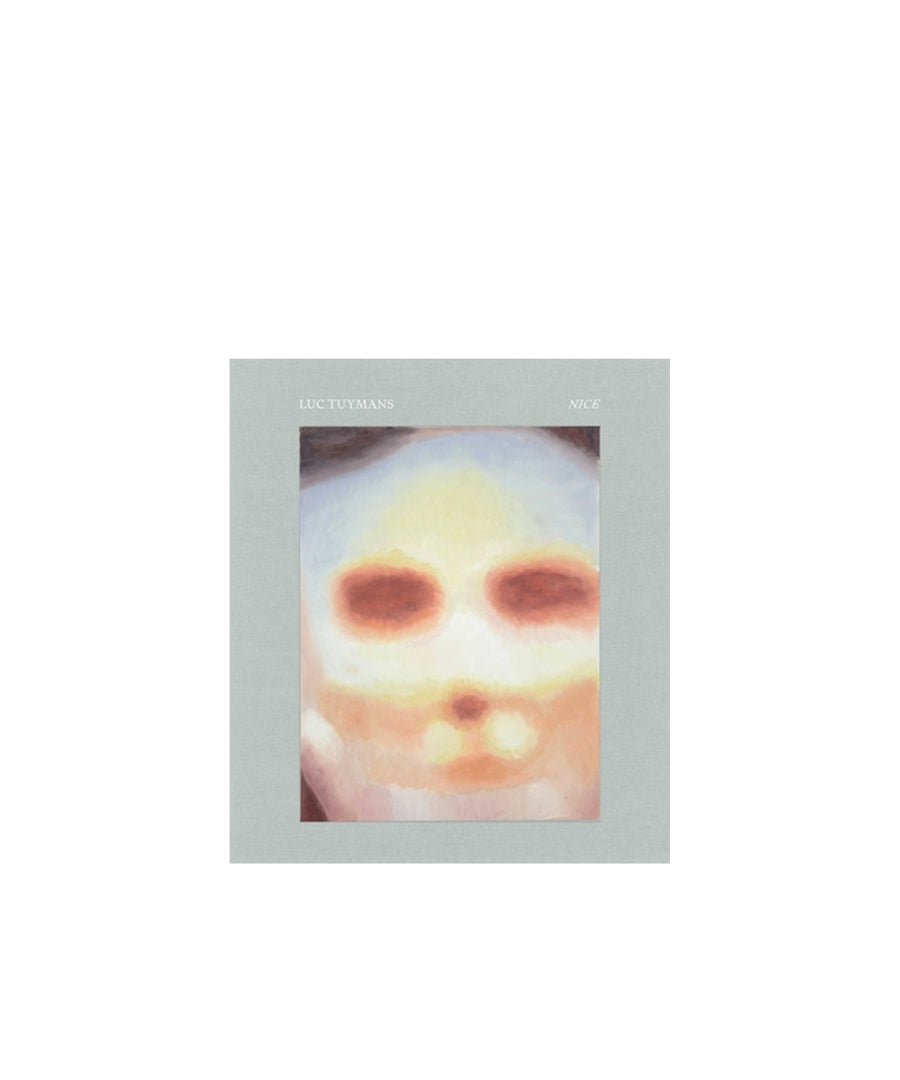Luc Tuymans: Nice