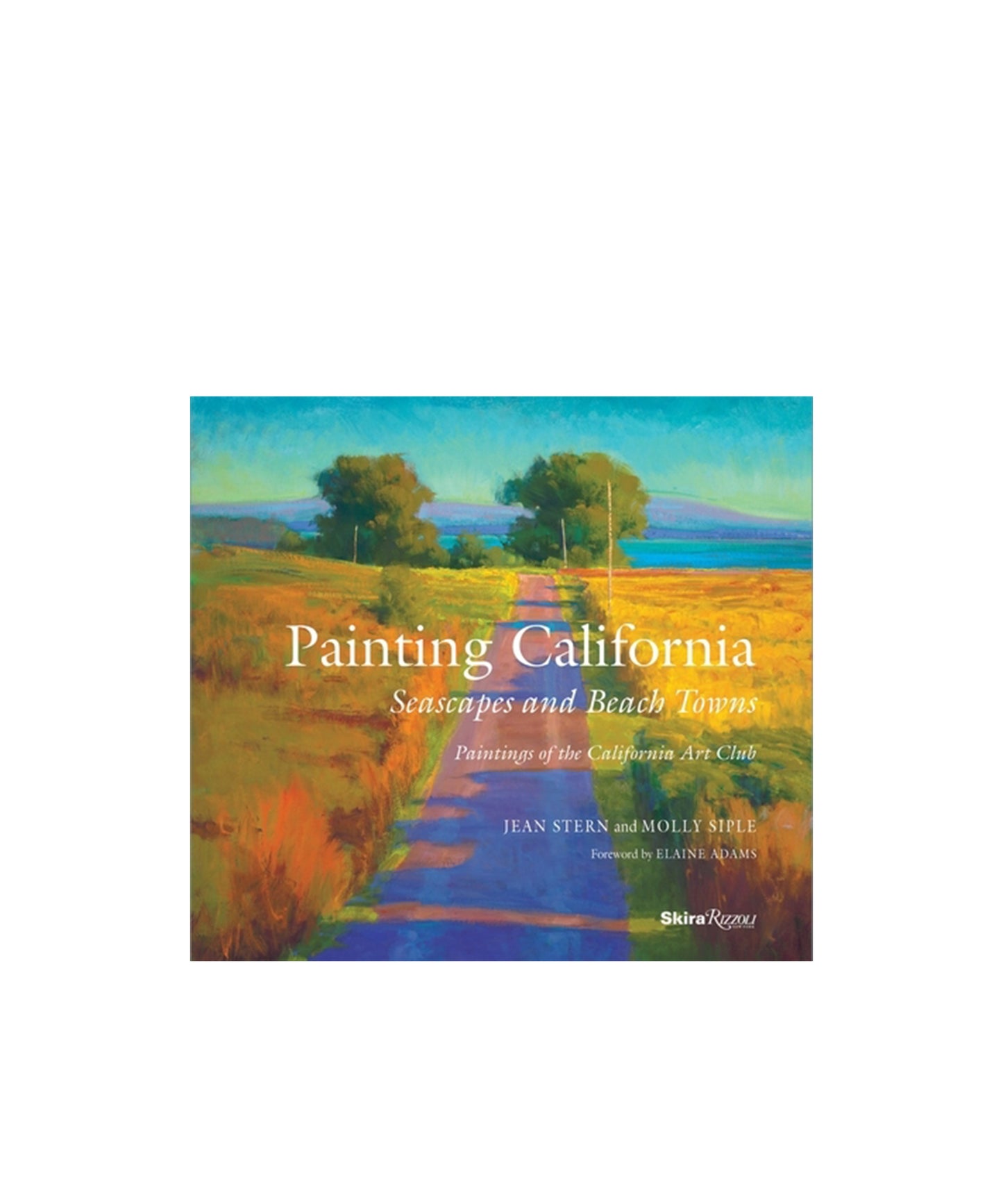 Painting California: Seascapes and Beach Towns