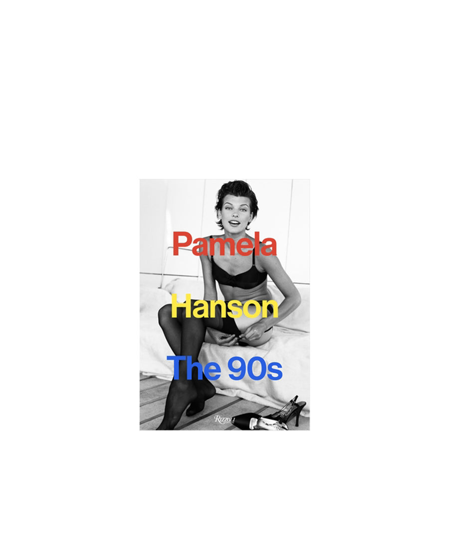 Pamela Hanson: The '90s