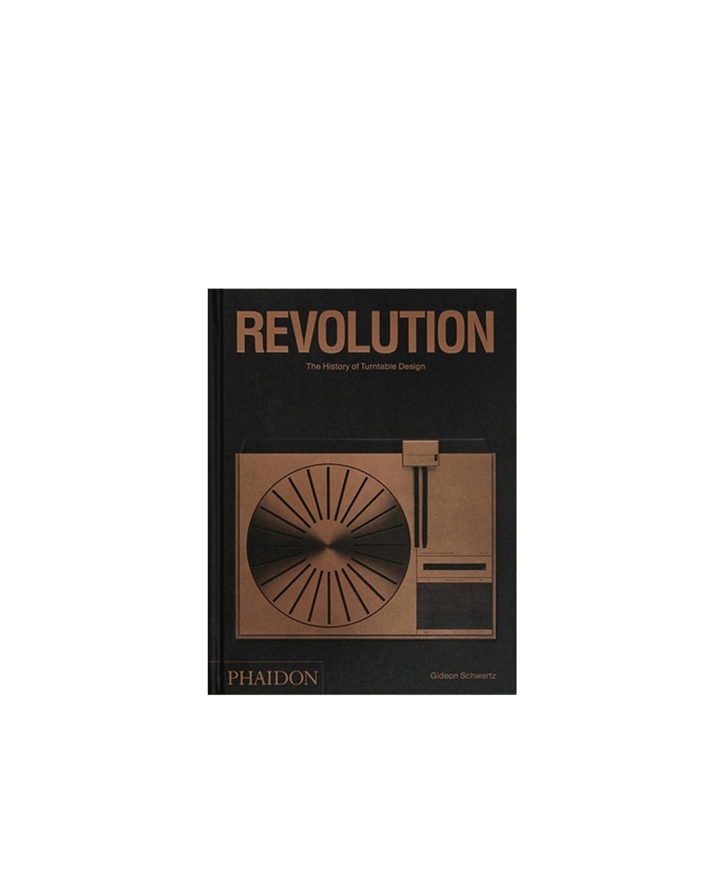 Revolution: The History of Turntable Design