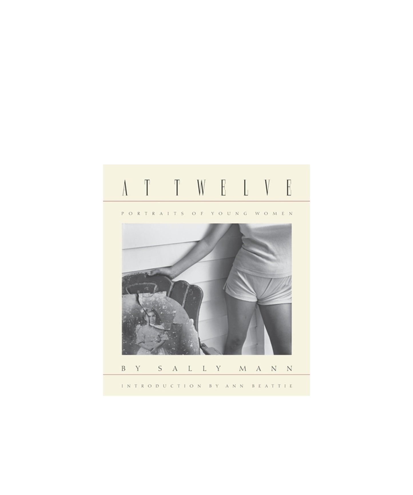 Sally Mann: At Twelve, Portraits of Young Women