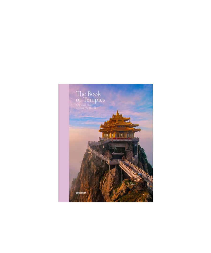 The Book of Temples: Spiritual Places Around the World