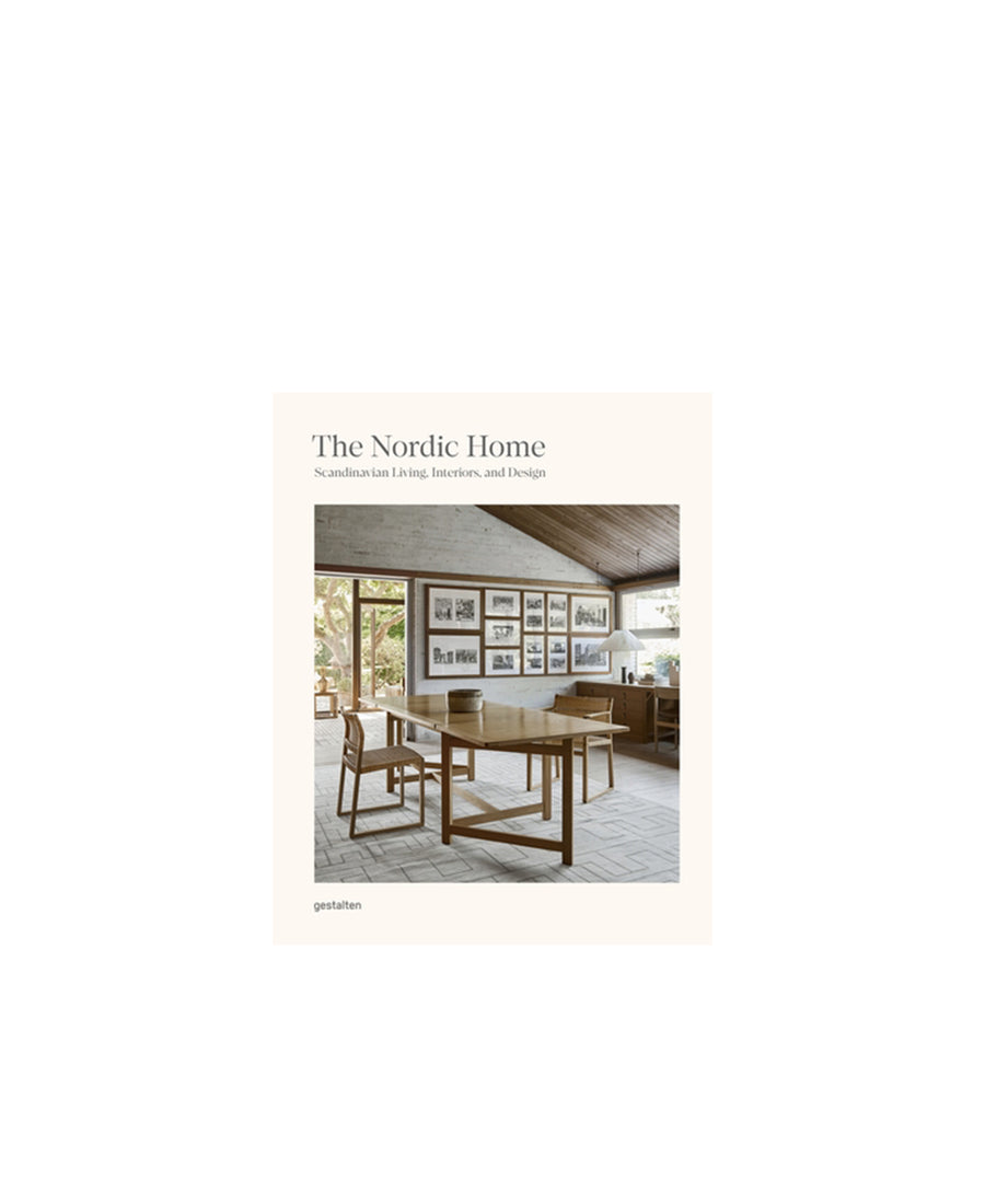 The Nordic Home: Scandinavian Living, Interiors, and Design