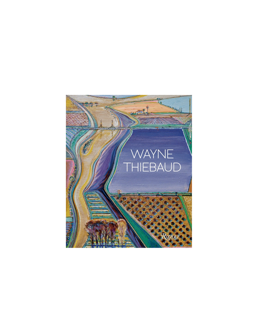 Wayne Thiebaud: Updated Edition