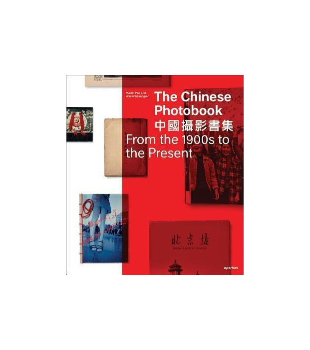 The Chinese Photobook: From the 1900s to the Present