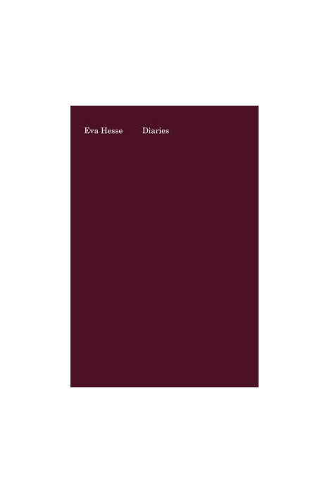 Eva Hesse: Diaries