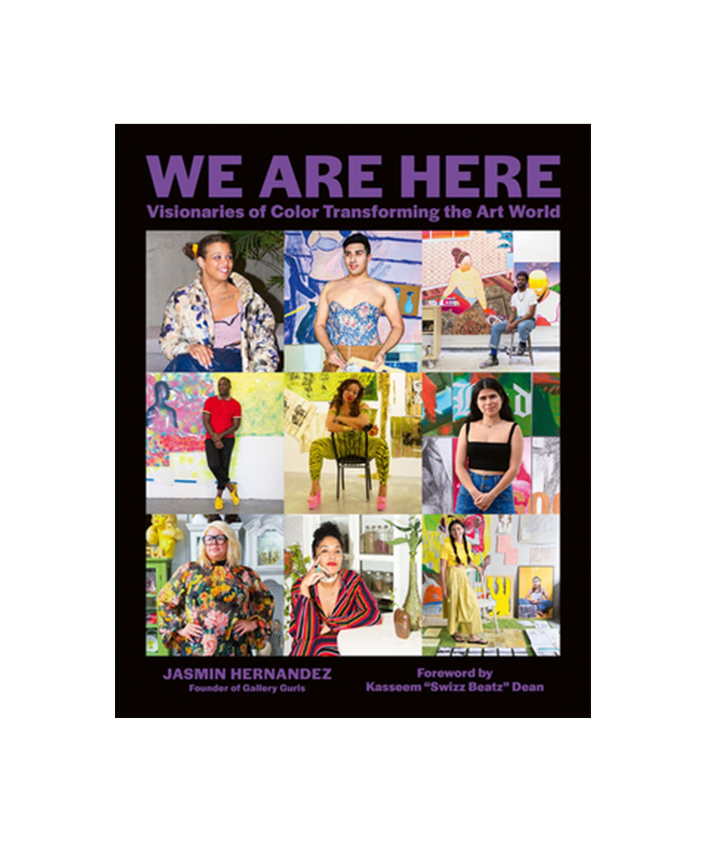 We Are Here: Visionaries of Color Transforming the Art World