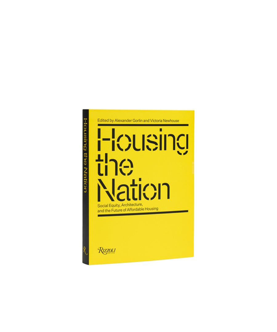 Housing the Nation: Social Equity, Architecture, and the Future of Affordable Housing