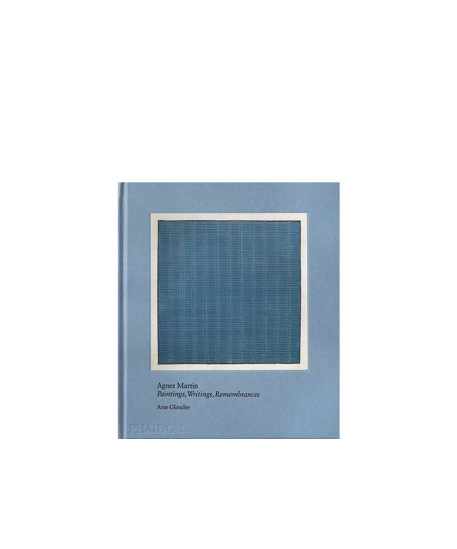 Agnes Martin: Painting, Writings, Remembrances