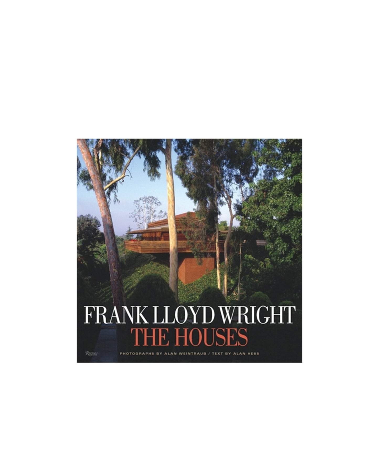 Frank Lloyd Wright: The Houses