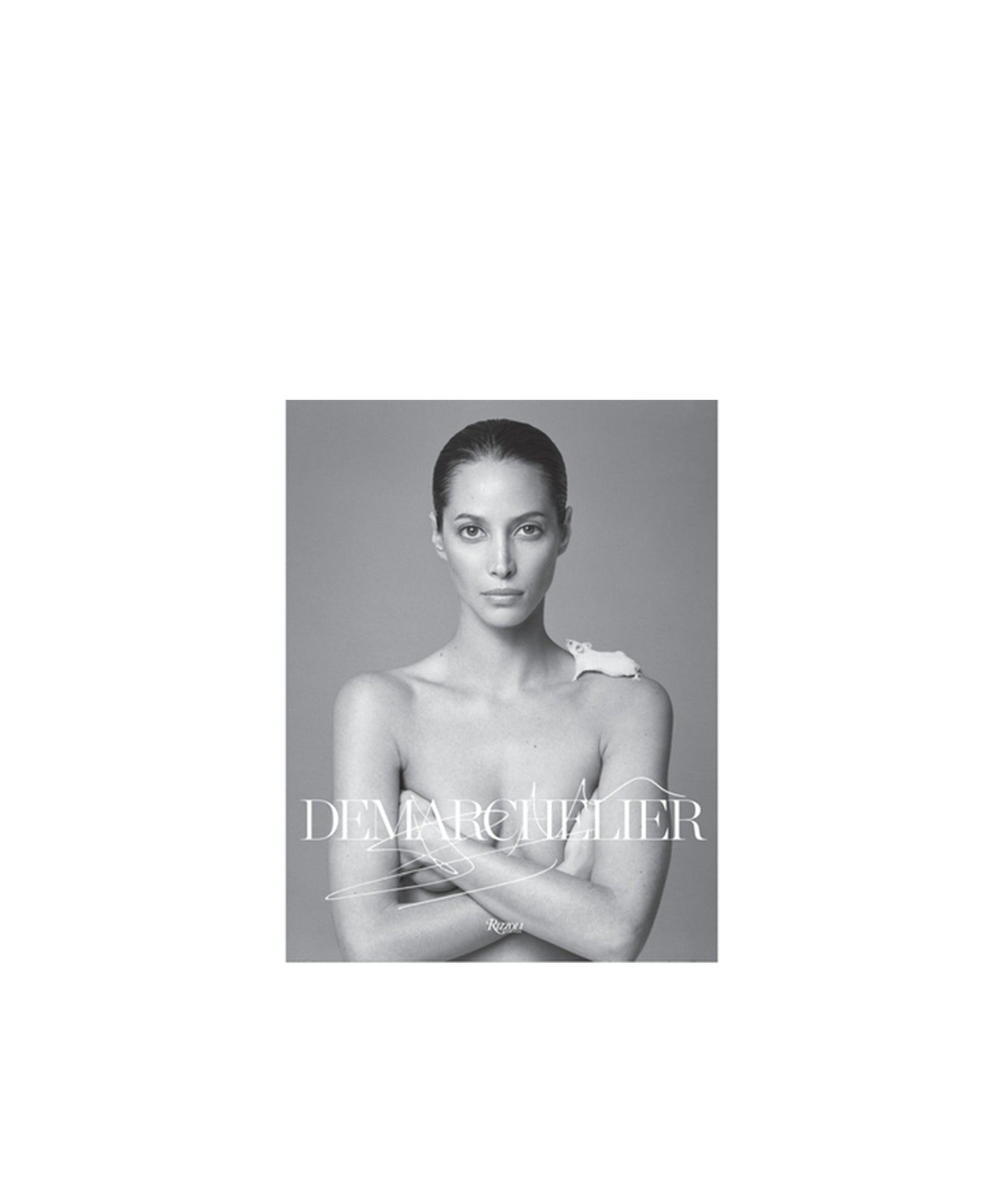 Patrick Demarchelier: Fashion Photographs Seen and Unseen